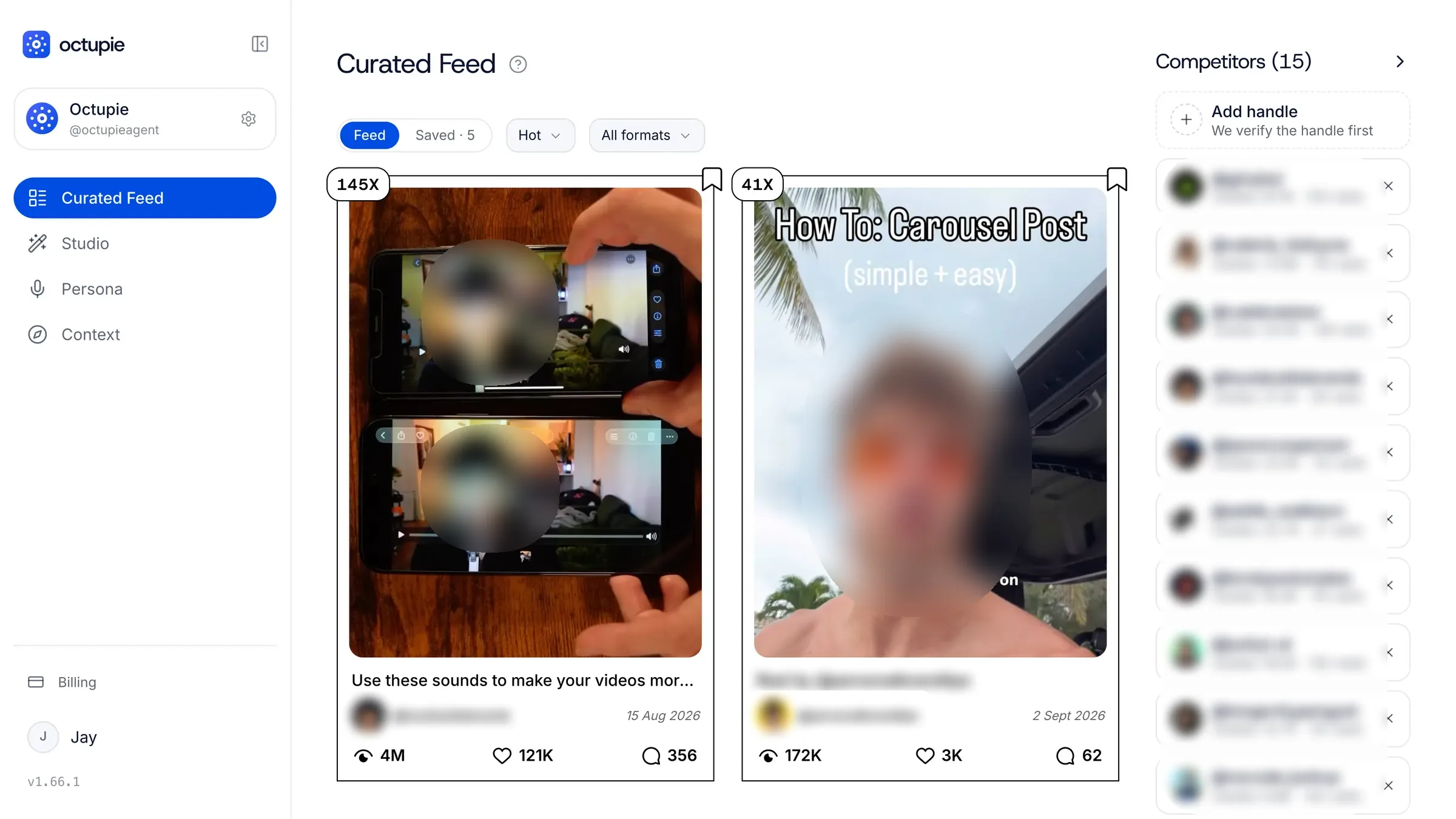 Octupie's feed: reels from your niche scored 145x and 41x their usual views